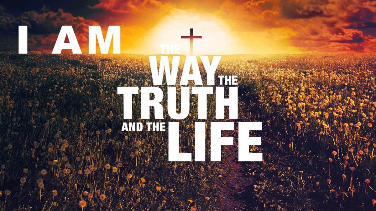 Jesus is the way the truth and the life